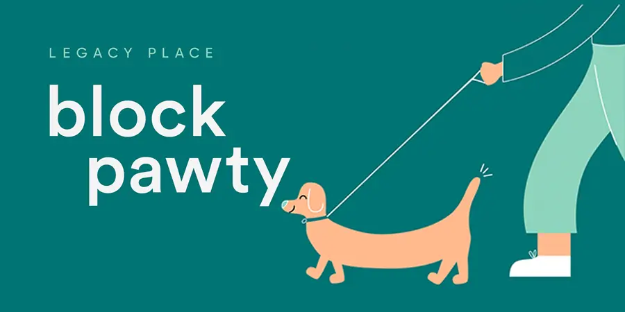 Legacy Place Block Pawty graphic