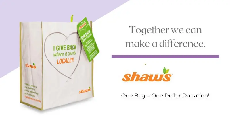 Shaws give back where it counts bag graphic