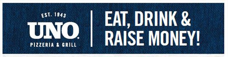 UNO Pizzeria logo and "EAT, DRINK, & RAISE MONEY!" text